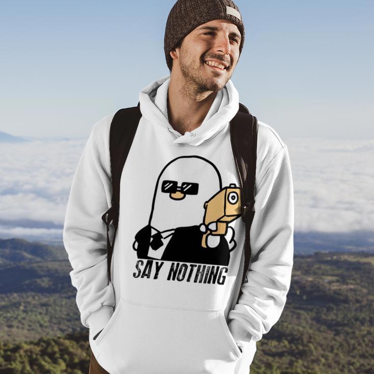 Say Nothing Hoodie Lifestyle