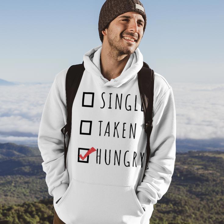 Single Taken Hungry 566 Trending Shirt Hoodie Lifestyle