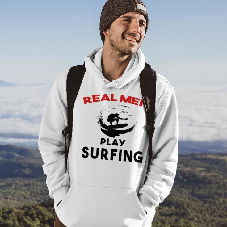 Surfing Men Sport Awesome Idea Real Men Play Surfing Hoodie Lifestyle