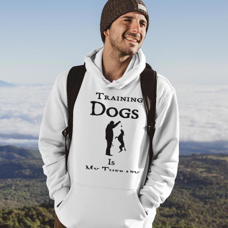 Training Dogs Is My Therapy Awesome Idea For Who Love Training Dogs Hoodie Lifestyle