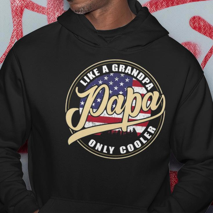 4Th Of July Dad Gifts Papa Like A Grandpa Only Cooler Hoodie Unique Gifts