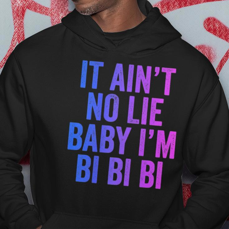 Aint No Lie Baby Im Bi Bi Bi Funny Bisexual Pride Humor Hoodie Unique Gifts