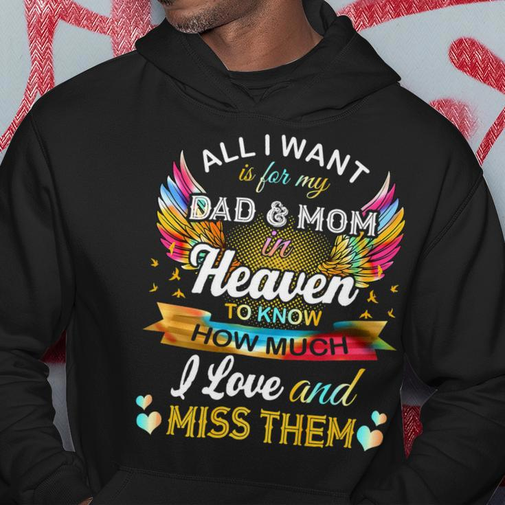 All I Want Is For My Dad & Mom In Heaven 24Ya2 Hoodie Unique Gifts