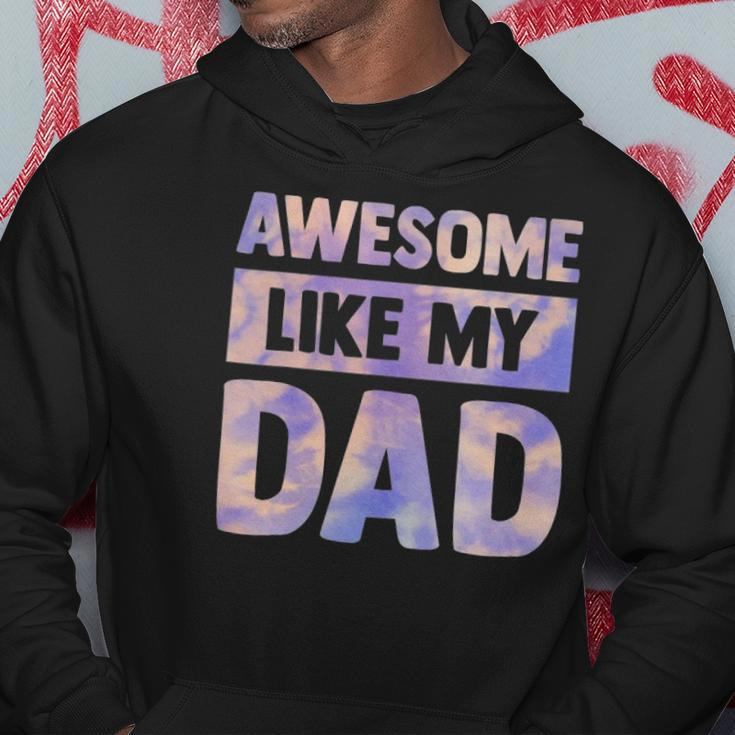Awesome Like My Dad Matching Fathers Day Family Kids Tie Dye Hoodie Unique Gifts