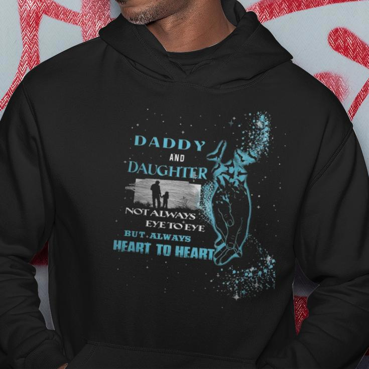 Daddy And Daughter Not Always Eye To Eye But Always Heart To Heart Hoodie Unique Gifts