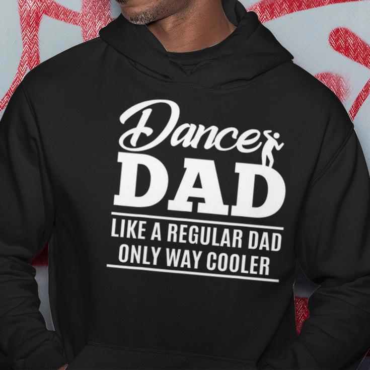 Dance Dad - Dance Dad Gifts Hoodie Unique Gifts