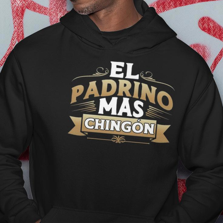 El Padrino Mas Chingon Mexican Godfather Funny Padre Quote Hoodie Unique Gifts
