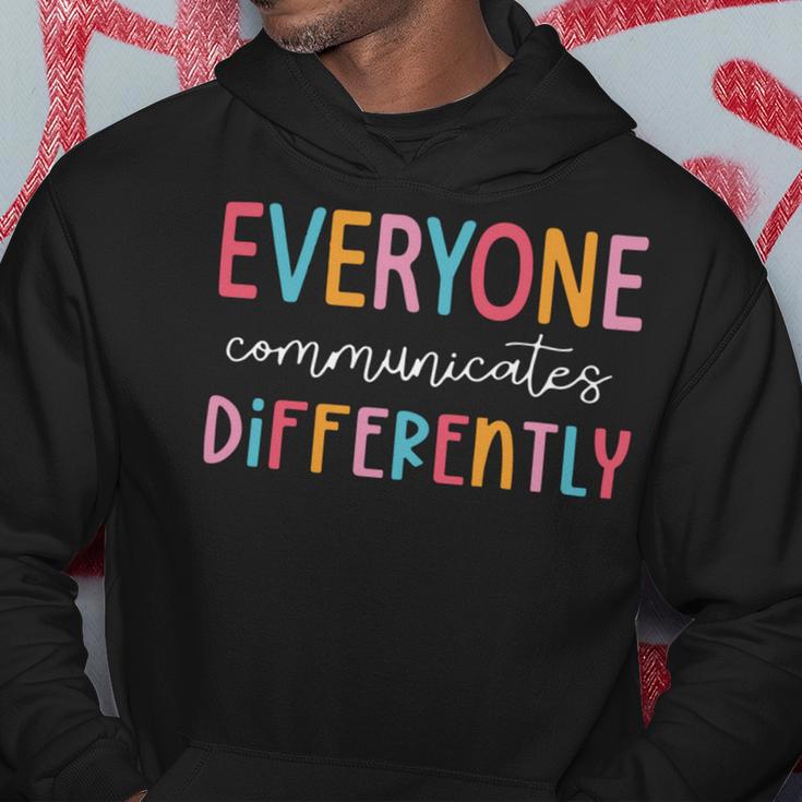 Everyone Communicate Differently Autism Awareness Hoodie Funny Gifts