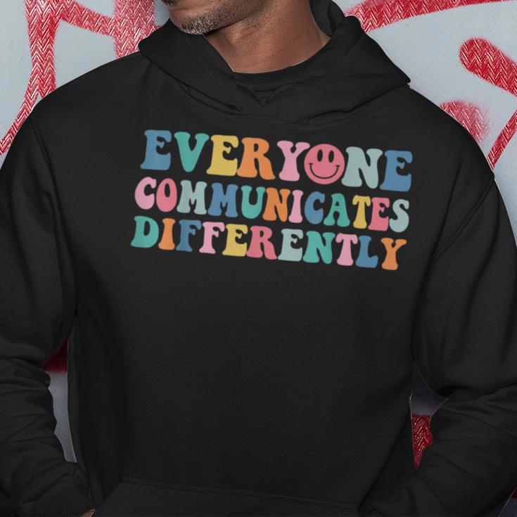 Everyone Communicates Differently V2 Hoodie Funny Gifts