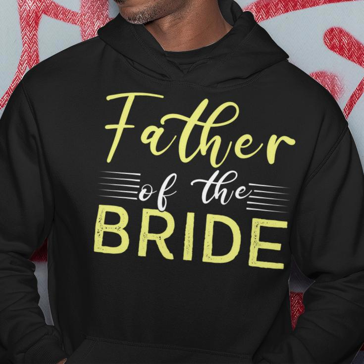 Father Of The Bride Fathers DayShirts Hoodie Unique Gifts