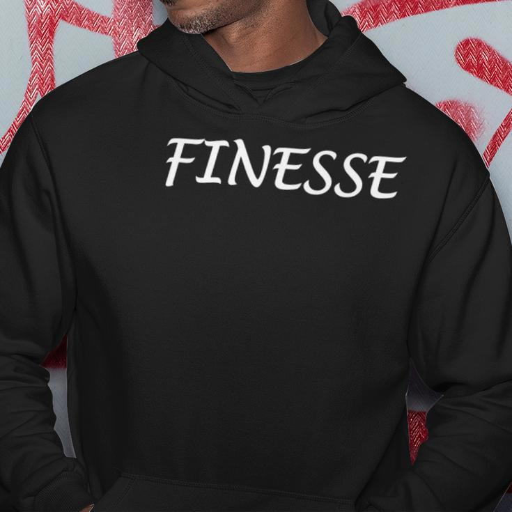 Finesse - Perfect Visually & Emotionally Elegance & Style Hoodie Unique Gifts