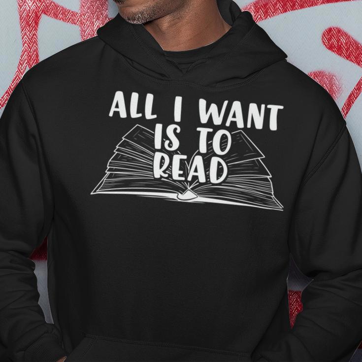 Funny Books All I Want To Do Is Read Hoodie Funny Gifts