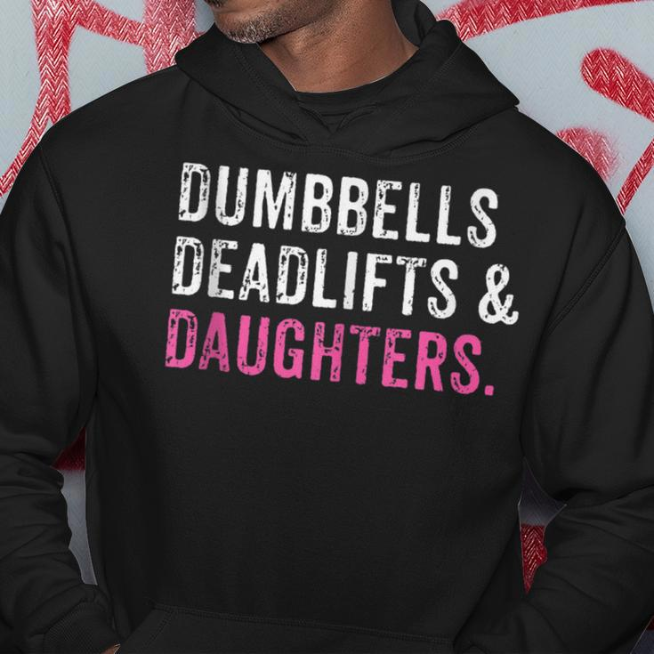 Funny Gym Workout Fathers Day Dumbbells Deadlifts Daughters Hoodie Unique Gifts