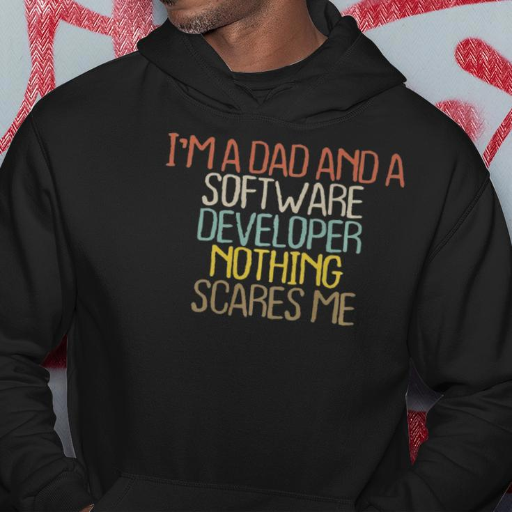 Funny Im A Dad And A Software Developer Nothing Hoodie Unique Gifts