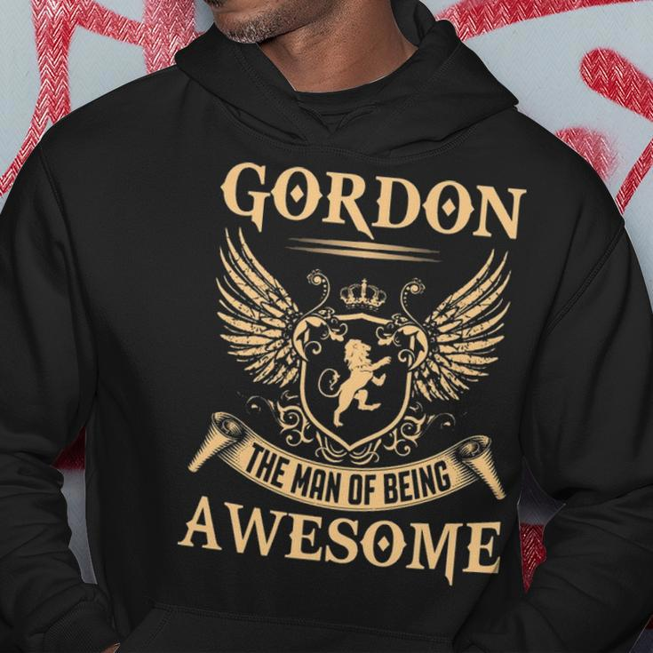 Gordon Name Gift Gordon The Man Of Being Awesome Hoodie Funny Gifts