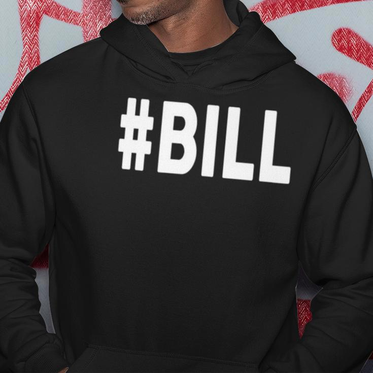 Hashtag Bill Name Bill Hoodie Unique Gifts