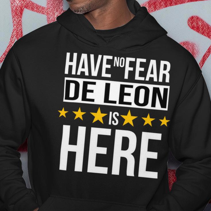 Have No Fear De Leon Is Here Name Hoodie Unique Gifts