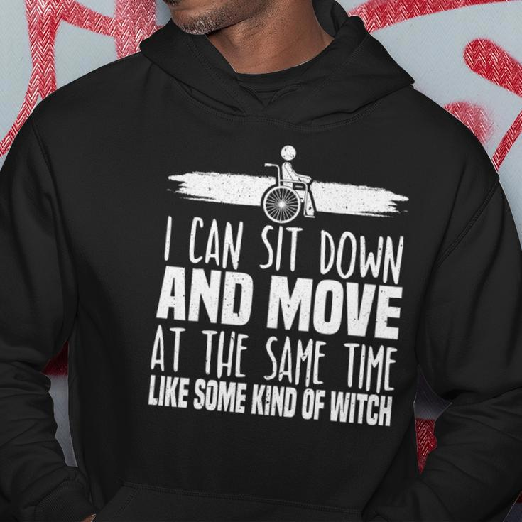 I Can Sit Down And Move At The Same Time Wheelchair Handicap Hoodie Unique Gifts