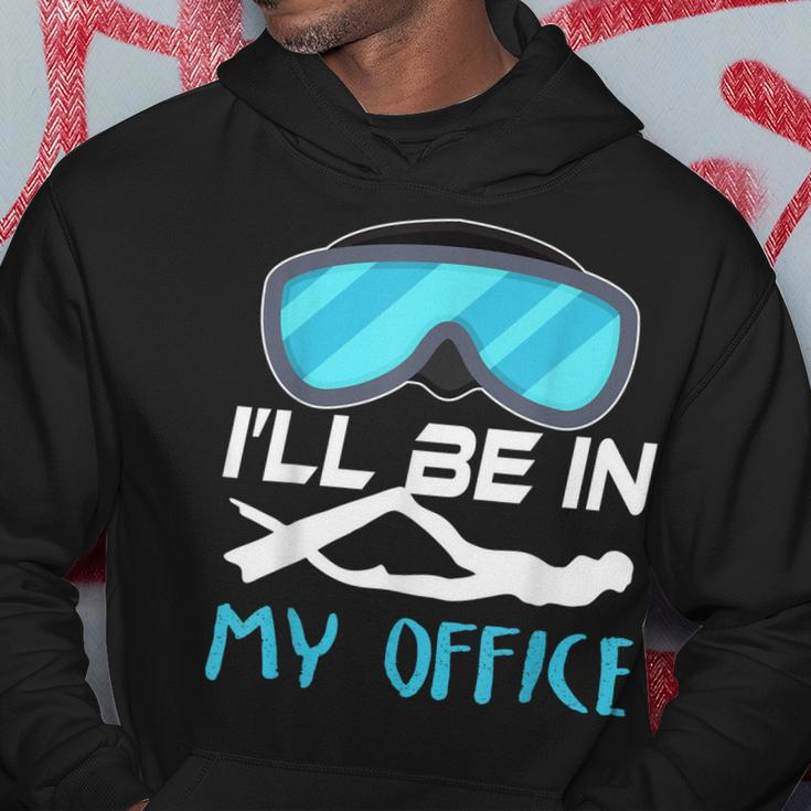 Ill Be In My Office Diver Scuba Diving Hoodie Personalized Gifts