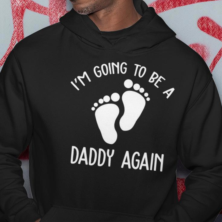 Im Going To Be A Daddy Again Surprise For Expectant Fathers Day Hoodie Unique Gifts