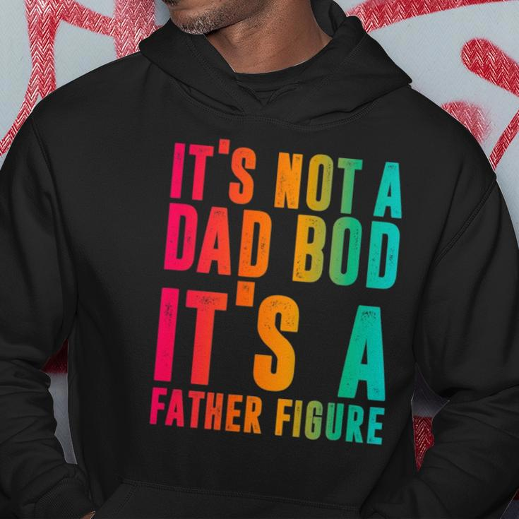 Its Not A Dad Bod Its A Father Figure Funny Phrase Men Hoodie Unique Gifts
