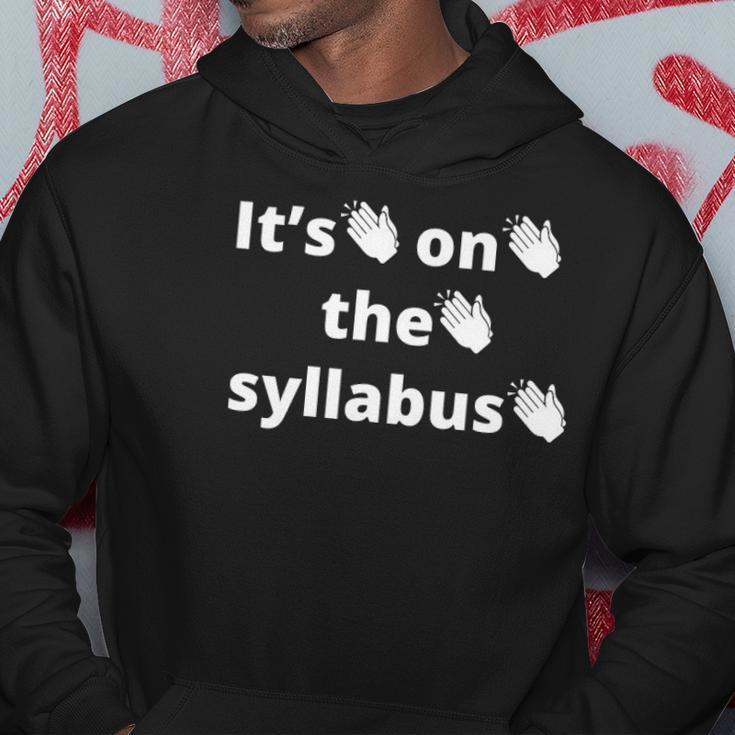 Its On The Syllabus Clap Funny Professor Grad Student Ta Hoodie Unique Gifts
