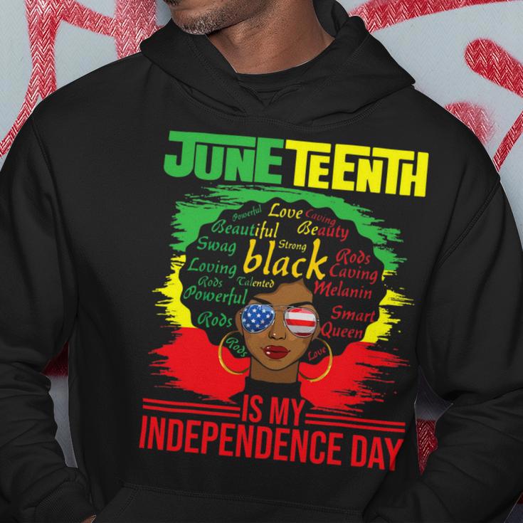 Juneteenth Is My Independence Day African Flag Black History Hoodie Funny Gifts