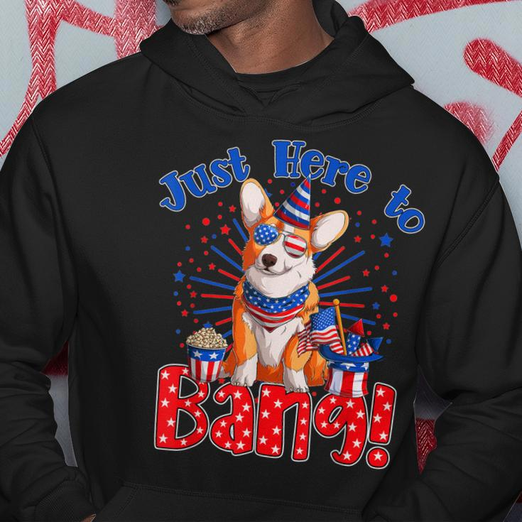 Just Here To Bang Funny Fourth Of July 4Th Of July Corgi Hoodie Funny Gifts