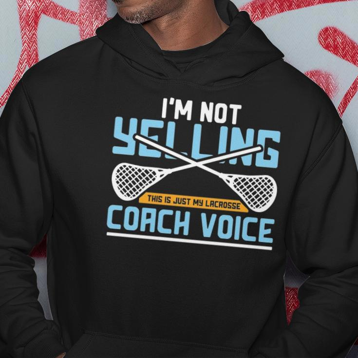 Lacrosse Coach Gift Lax Sticks Funny Coach Voice Hoodie Unique Gifts