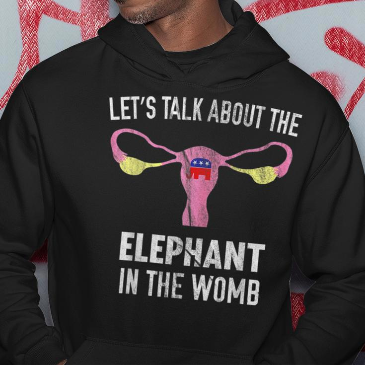 Lets Talk About The Elephant In The Womb Hoodie Unique Gifts