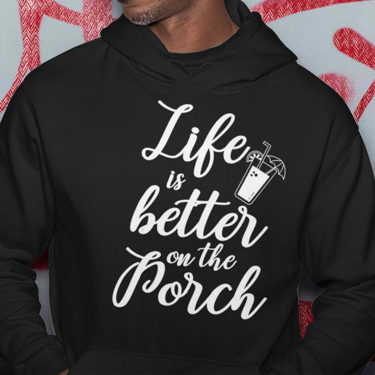 Life Is Better On The Porch Drinking Funny Design Hoodie Unique Gifts
