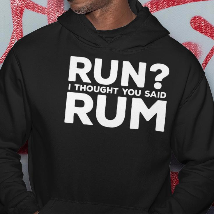 Mens Run I Thought You Said Rum Funny Alcohol Runner Rum Lover Hoodie Unique Gifts