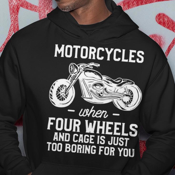 Motorcycles When Four Wheels Cage Is 461 Shirt Hoodie Funny Gifts