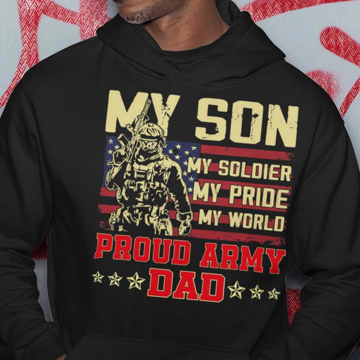 My Son Is Soldier Proud Military Dad 710 Shirt Hoodie Funny Gifts