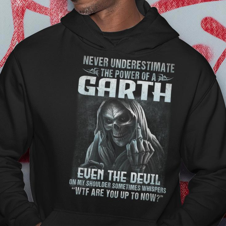 Never Underestimate The Power Of An Garth Even The Devil V9 Hoodie Funny Gifts