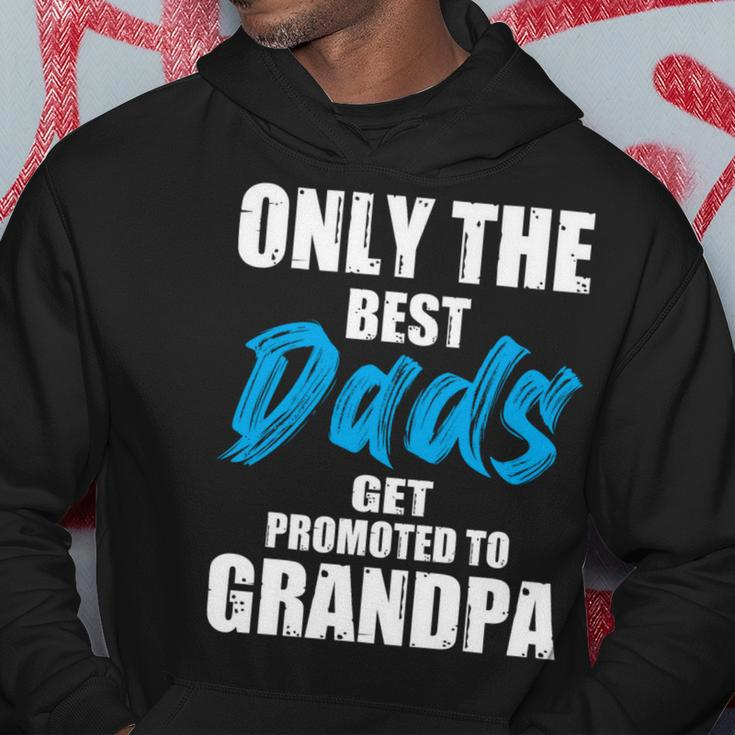 Only The Best Dad Get Promoted To Grandpa Fathers DayShirts Hoodie Unique Gifts