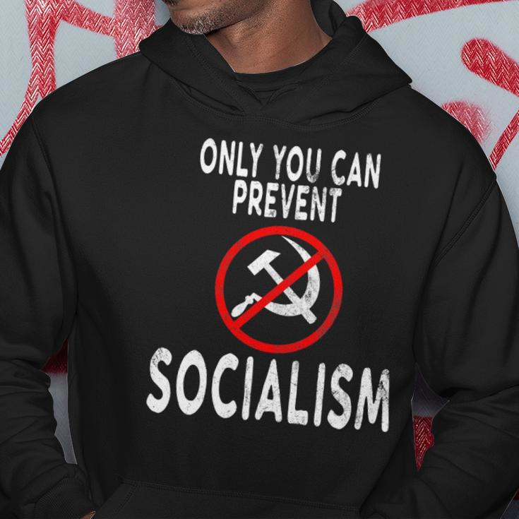 Only You Can Prevent Socialism Funny Trump Supporters Gift Hoodie Unique Gifts