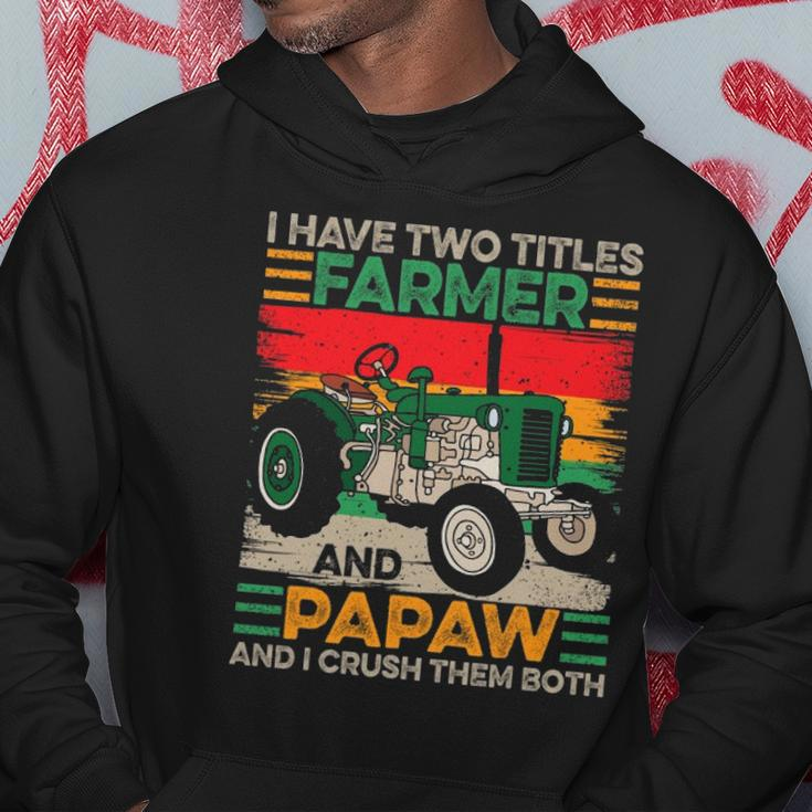 Papaw I Have Two Titles Farmer And Papaw Fathers Day Hoodie Personalized Gifts