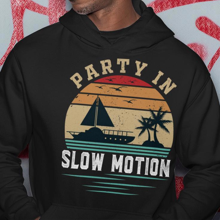 Party In Slow Motion Vintage Funny Boating Boating Gifts Hoodie Funny Gifts