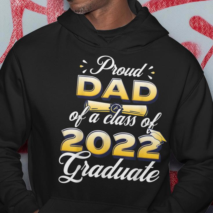 Proud Dad Of Class Of 2022 Senior Graduate Dad Hoodie Unique Gifts