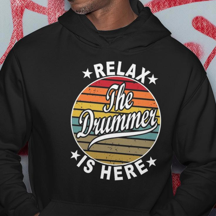 Relax The Drummer Is Here Drummers Hoodie Unique Gifts