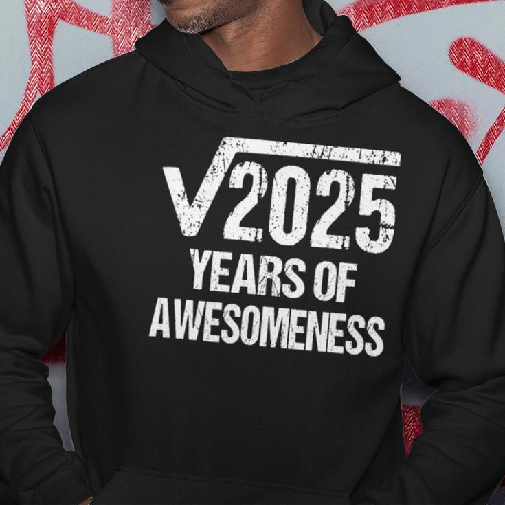 Square Root Of 2025 45 Years Old 45Th Birthday Gift Idea Hoodie Unique Gifts