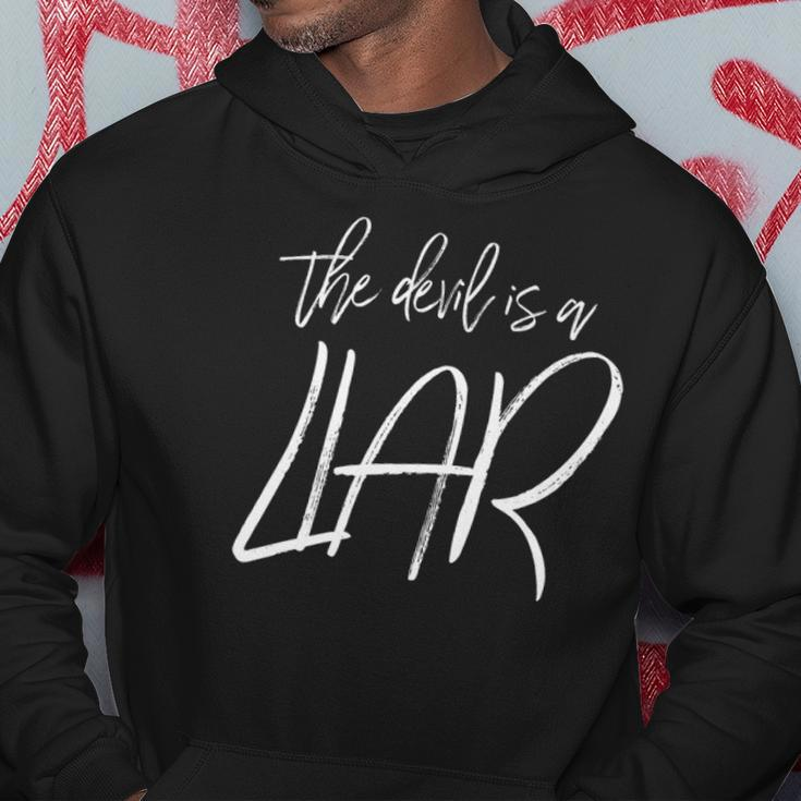 The Devil Is A Liar Christian Faith Inspirational Hoodie Unique Gifts