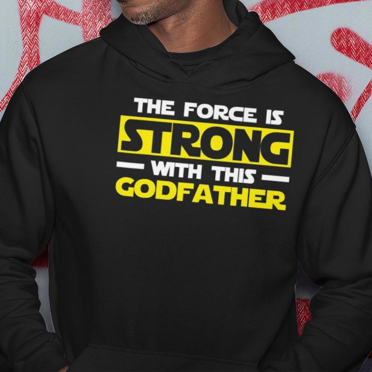 The Force Is Strong With This My Godfather Hoodie Unique Gifts