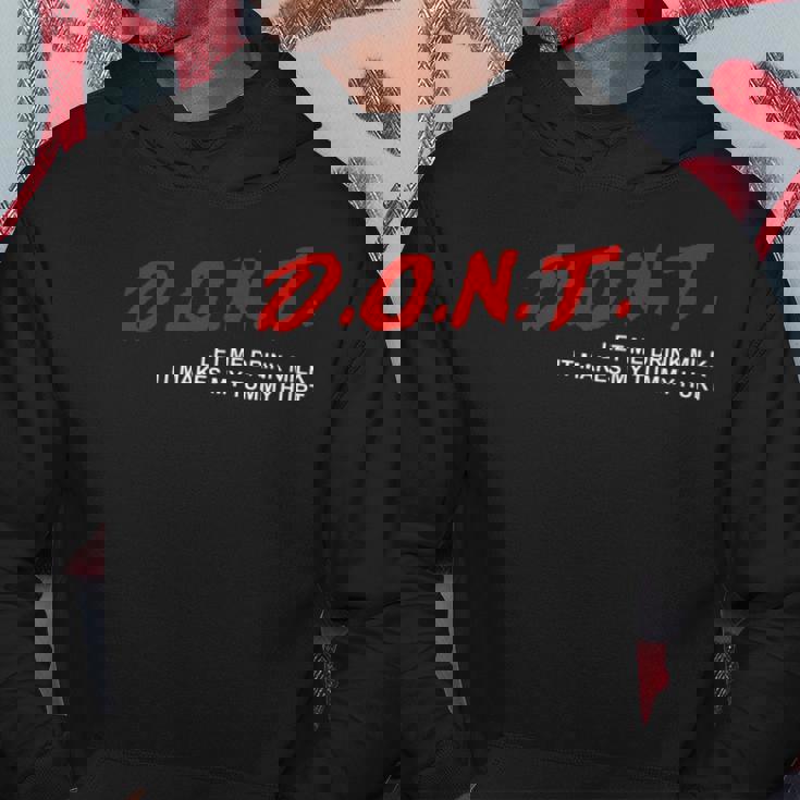 The Original Dont Let Me Drink Milk It Makes My Tummy Hurt Hoodie Unique Gifts