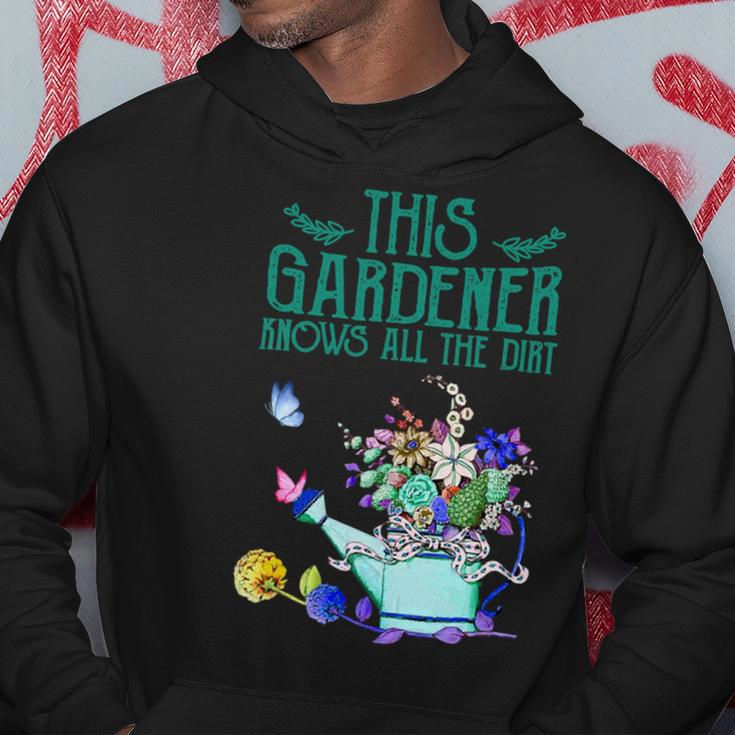 This Gardener Knows All The Dirt 555 Shirt Hoodie Funny Gifts