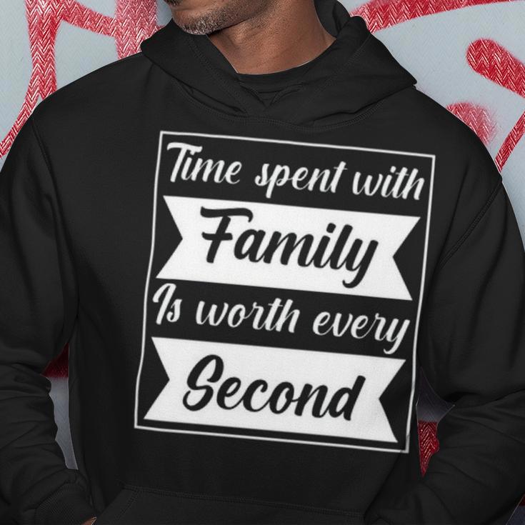 Time Spent With Family Is Worth Every Second 90 Trending Shirt Hoodie Funny Gifts