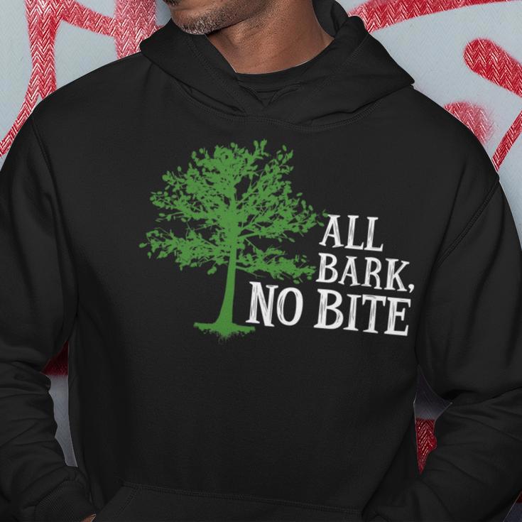 Trees Are All Bark No Bite 64 Trending Shirt Hoodie Funny Gifts