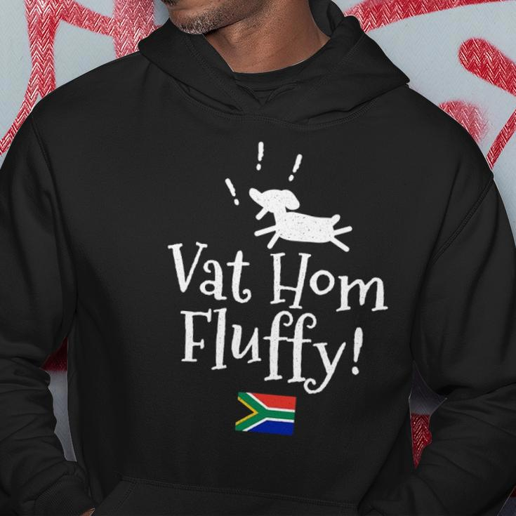 Vat Hom Fluffy Funny South African Small Dog Phrase Hoodie Unique Gifts