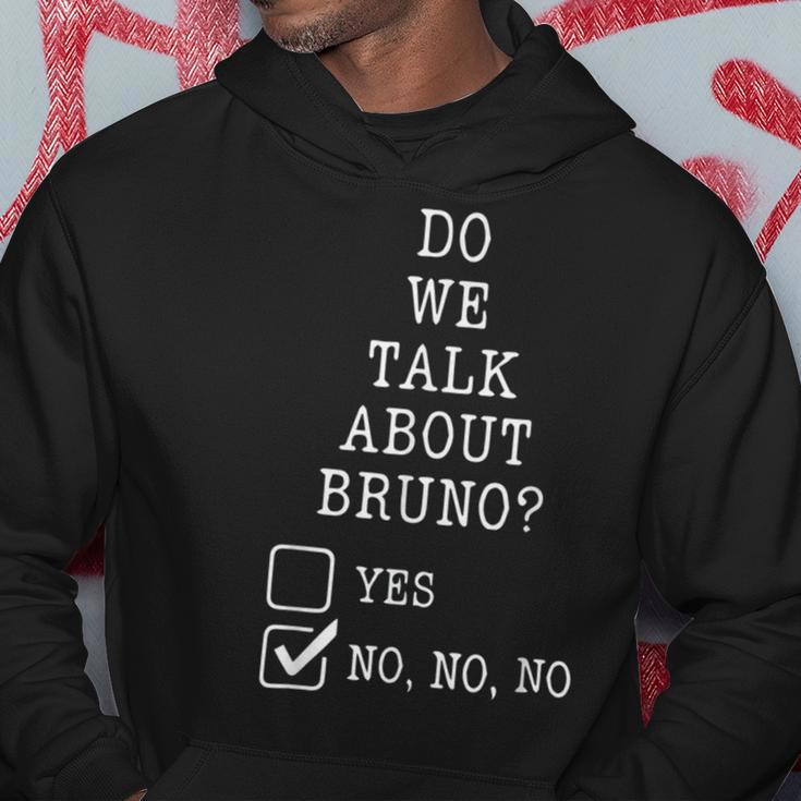 We Don’T Talk About Bru-No Men Women Kids 329 Trending Shirt Hoodie Funny Gifts